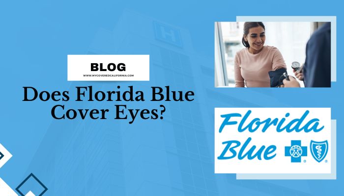 Does Florida Blue Cover Eyes