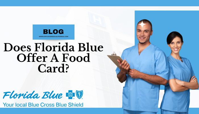 Does Florida Blue Offer a Food Card?