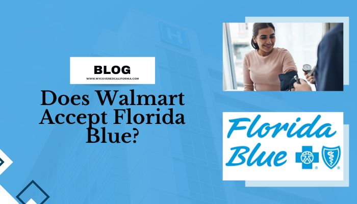 Does Walmart Accept Florida Blue