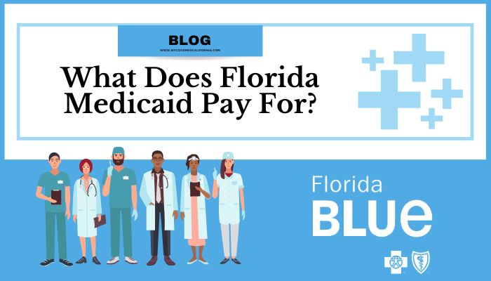 What Does Florida Medicaid Pay For